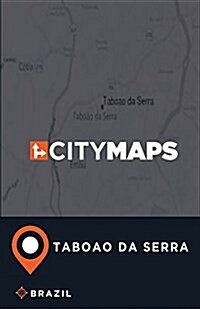 City Maps Taboao Da Serra Brazil (Paperback)