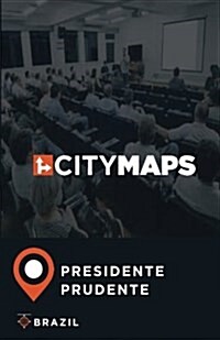 City Maps Presidente Prudente Brazil (Paperback)