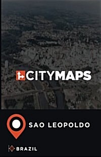 City Maps Sao Leopoldo Brazil (Paperback)