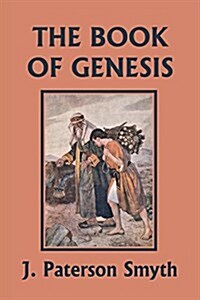 The Book of Genesis (Yesterdays Classics) (Paperback)