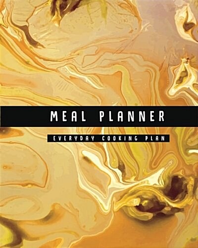 Meal Planner: Everyday Cooking Plan (Large Size Food Diary) - Beautiful Marble Design (Paperback)