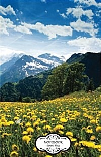 Notebook: Alps France Mountains Dandelion Meadows Sky: Journal Dot-Grid, Graph, Lined, Blank No Lined, Small Pocket Notebook Jou (Paperback)