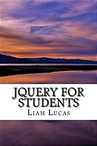 Jquery for Students (Paperback)