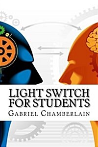 Light Switch for Students (Paperback)