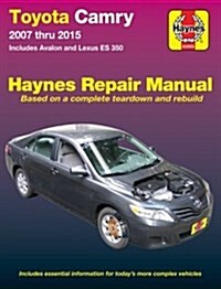 Toyota Camry, Avalon, Lexus Es350 Automotive Repai : 2007-15 (Paperback, 2 Revised edition)