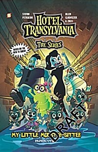 Hotel Transylvania Graphic Novel, Vol. 2: My Little Monster-Sitter (Hardcover)