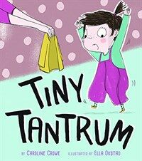 Tiny Tantrum (Hardcover)