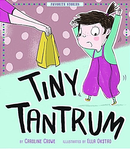 Tiny Tantrum (Library Binding)