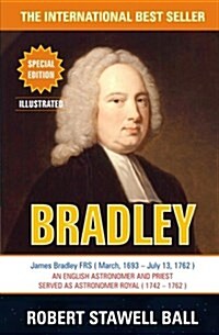 James Bradley: Great Astronomers (Paperback)