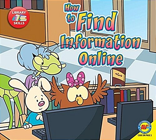 How to Find Information Online (Library Binding)