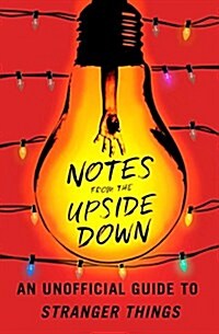 Notes from upside down unoff gt stranger things sc (Paperback)