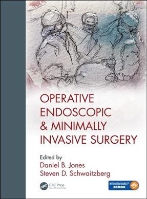 Operative Endoscopic and Minimally Invasive Surgery (Hardcover)