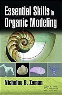 Essential Skills in Organic Modeling (Paperback)