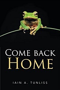 Come Back Home (Paperback)