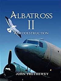 Albatross II: Autodestruction (Paperback)