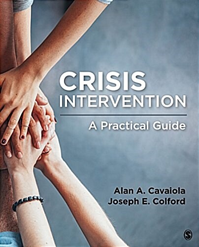 Crisis Intervention: A Practical Guide (Paperback)