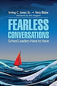 Fearless Conversations School Leaders Have to Have (Paperback)