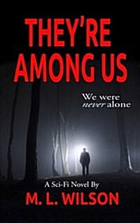 Theyre Among Us (Paperback)