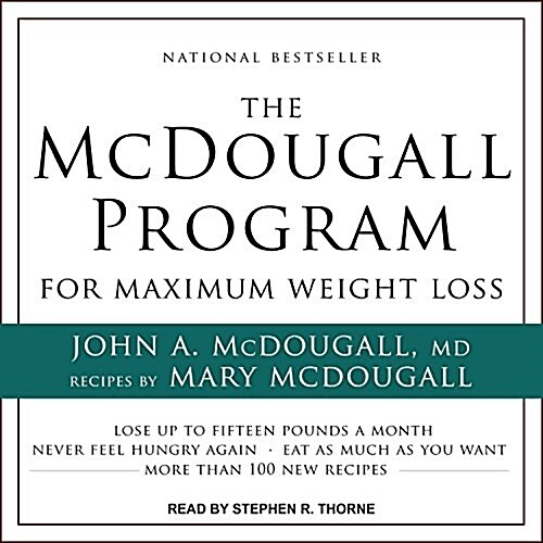 The McDougall Program for Maximum Weight Loss (Audio CD)