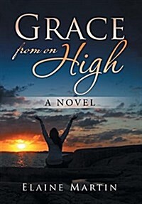 Grace from on High (Hardcover)