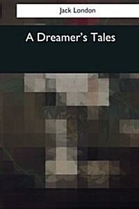 A Dreamers Tales (Paperback)