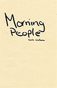 Morning People (Paperback)