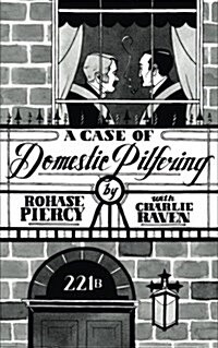 A Case of Domestic Pilfering (Paperback)