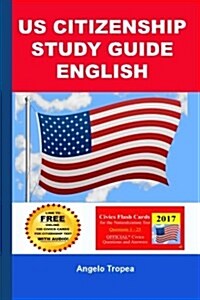 Us Citizenship Study Guide English (Paperback)