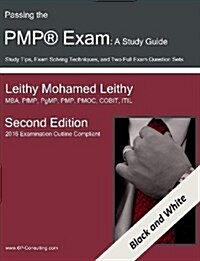 Passing the Pmp(r) Exam: A Study Guide (Paperback)