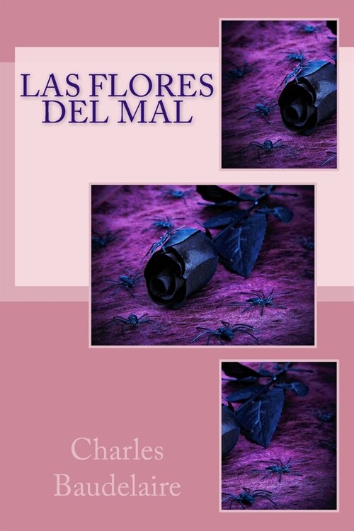 Las Flores del Mal (Paperback)