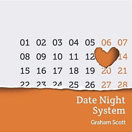 The Date Night System (Paperback)