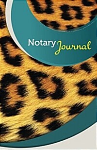 Notary Journal: 50 Pages, 5.5 X 8.5 Cheetah (Paperback)