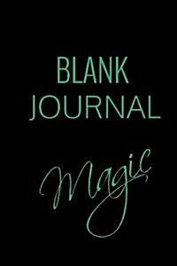 Blank Journal Magic: Lined Notebook Journal to Write in (Paperback)