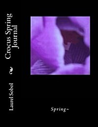 Crocus Spring Journal (Paperback)