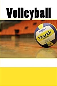 Volleyball (Journal / Notebook) (Paperback)