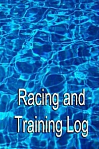 Racing and Training Log (Paperback)