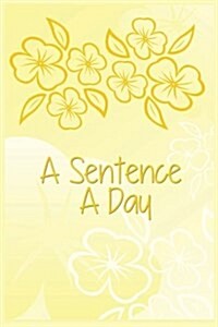 A Sentence a Day: 5 Years of Memories, Blank Date No Month (Paperback)