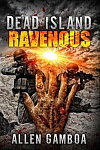 Dead Island: Ravenous (Paperback)