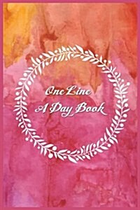 One Line a Day Book: 5 Years of Memories, Blank Date No Month (Paperback)