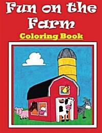 Fun on the Farm (Paperback)