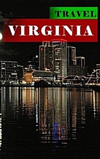 Travel Virginia: Blank Vacation Planner & Organizer (Paperback)