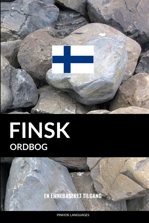 Finsk Ordbog: En Emnebaseret Tilgang (Paperback)