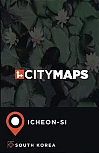 City Maps Icheon-Si South Korea (Paperback)