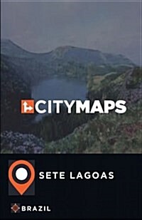 City Maps Sete Lagoas Brazil (Paperback)