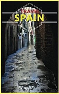 Travel Spain: Blank Trip Planner & Organizer (Paperback)