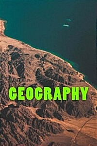 Geography: Practical Noteboo 150 Lined Pages (Paperback)