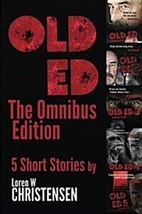 Old Ed: The Omnibus Edition (Paperback)