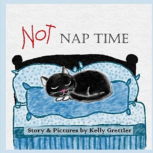 Not Nap Time (Paperback)