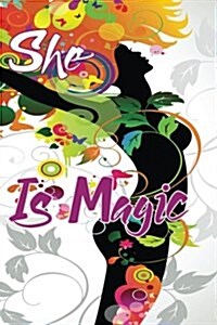 She Is Magic (Paperback)