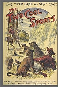 Journal Vintage Penny Dreadful Book Cover Reproduction Two Cool Sports: (Notebook, Diary, Blank Book) (Paperback)